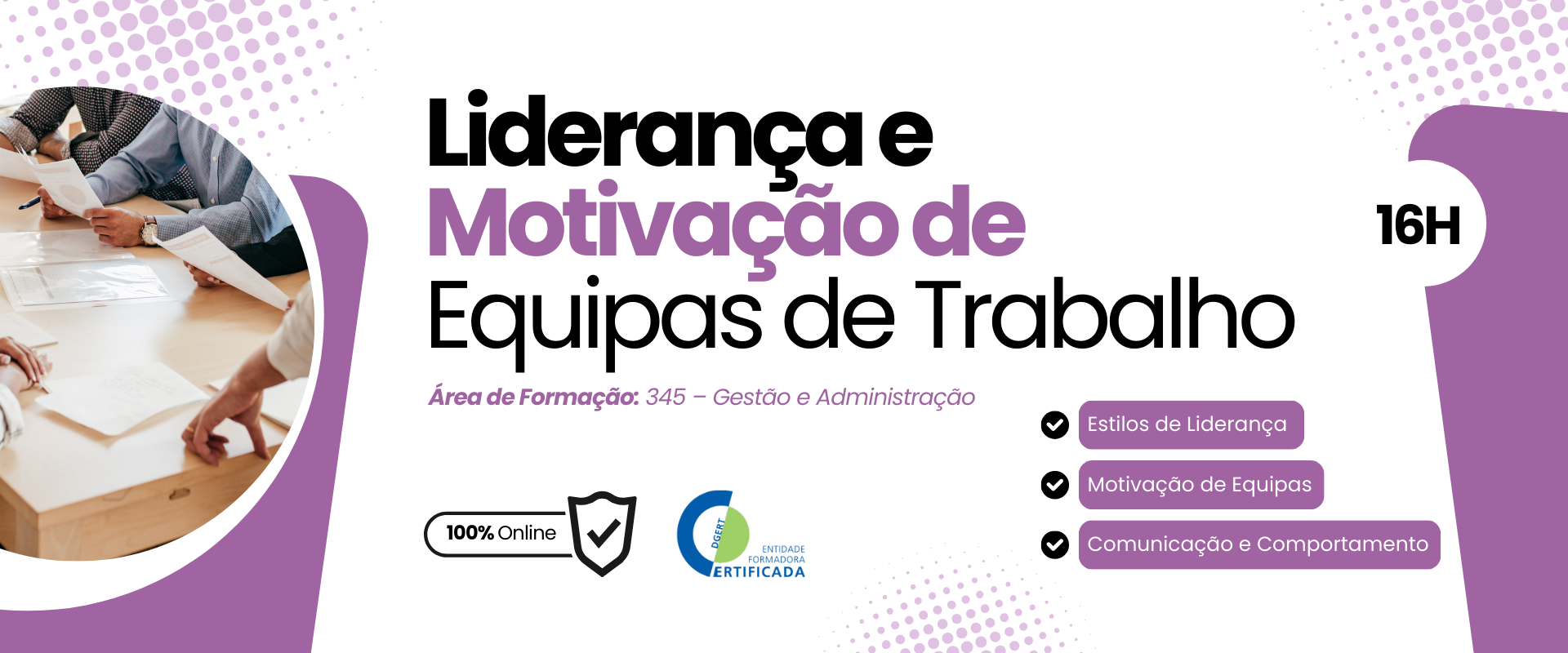 Liderança e Motivação de Equipas de Trabalho