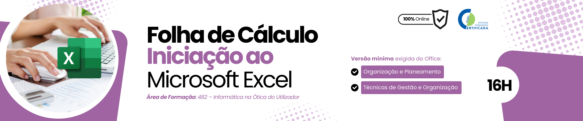 Folha de Cálculo: Iniciação ao Microsoft Excel