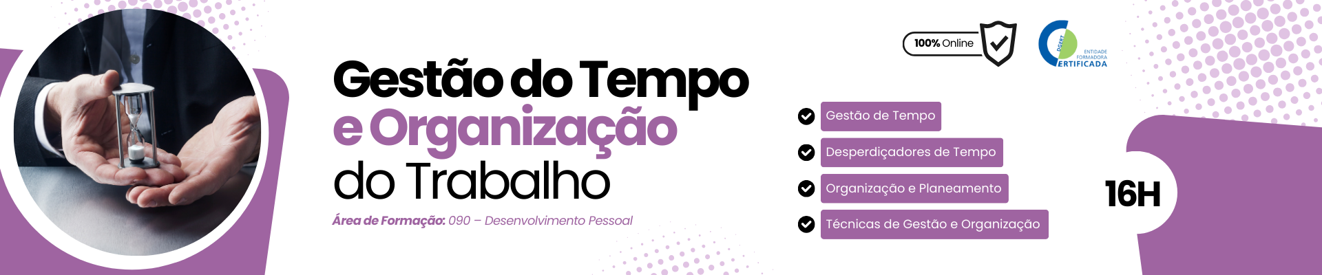 Gestão do Tempo e Organização do Trabalho