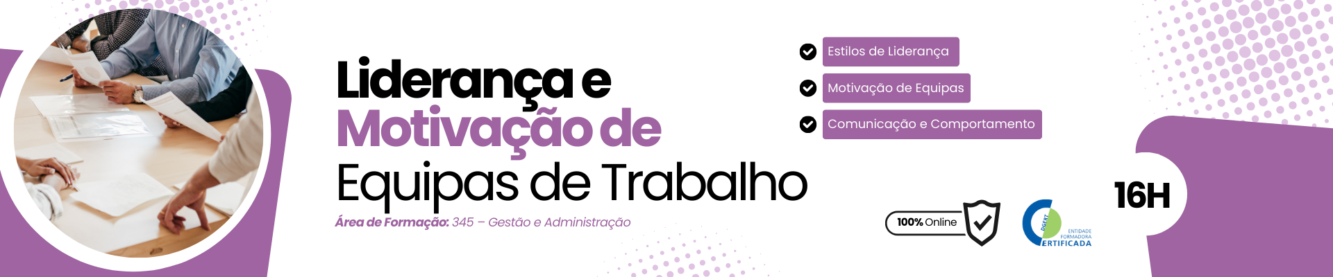 Liderança e Motivação de Equipas de Trabalho